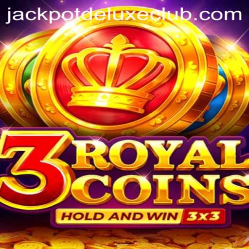 Exploring the Exciting World of 3royalcoins: Jackpot Deluxe Unleashed