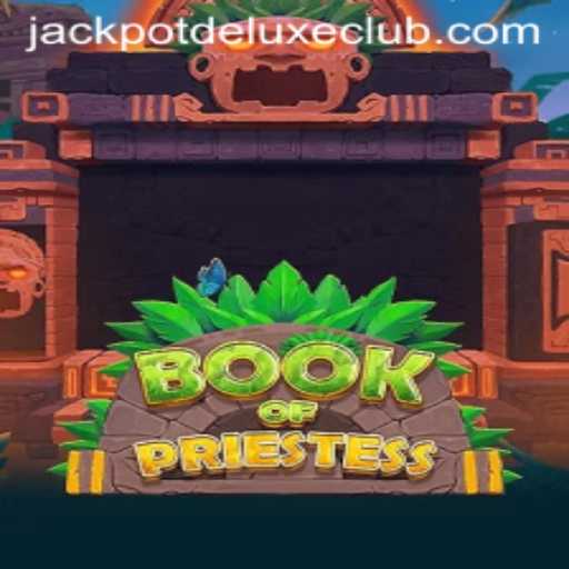 Exploring BookOfPriestess: The Enchanting World of Jackpot Deluxe