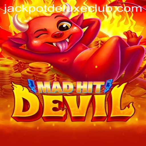 MadHitDevil: An Immersive Journey into the World of Jackpot Deluxe