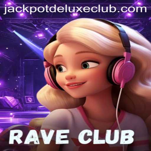 Exploring RaveClub: The Exciting World of Jackpot Deluxe