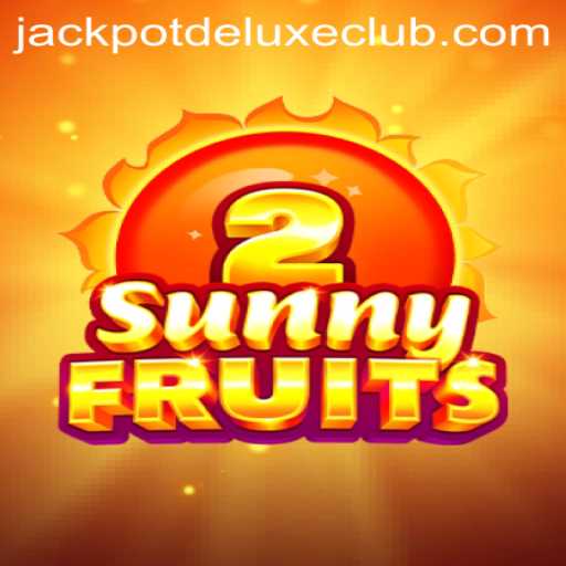 Discovering the Thrills of SunnyFruits2: Jackpot Deluxe